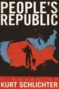 Cover of People's Republic by Kurt Schlichter