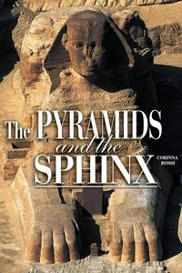 The Pyramids and the Sphinx (Egyptian Treasures S.)
