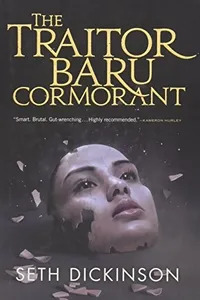 The Traitor Baru Cormorant (Baru Cormorant #1)
