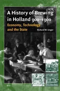 A History of Brewing in Holland 900-1900
