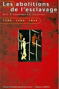 Les abolitions de l'esclavage