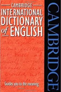 Cambridge International Dictionary of English