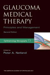 Glaucoma Medical Therapy