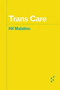 Capa de Trans Care por Hil Malatino