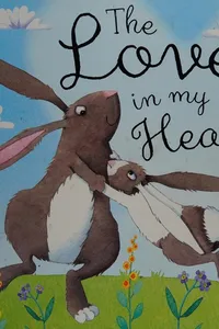 The love in my heart