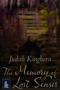 The Memory of Lost Senses