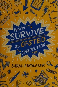 How to survive an Ofsted Inspection