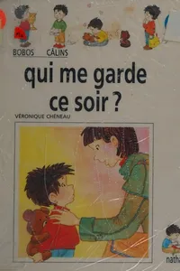 Cover of Qui me garde ce soir?