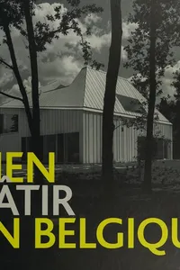 Bien bâtir en Belgique