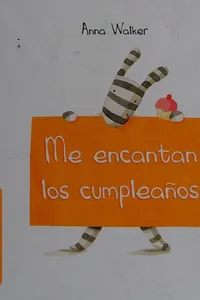 Cover of Me encantan los cumpleaños