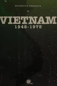 Estimative products on Vietnam 1948-1975