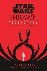 Star Wars - Thrawn Ascendancy - Greater Good