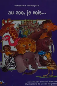Au zoo, je vois--