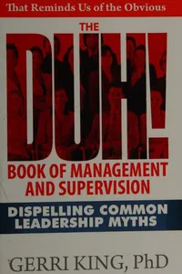 The DUH! book of management and supervision
