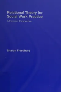 Relational theory for social work