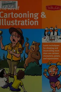 The art of cartooning & illustration