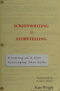 Screenwriting is storytelling