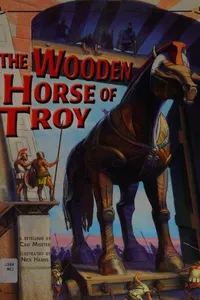 The wooden horse of Troy