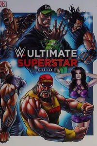WWE ultimate superstar guide
