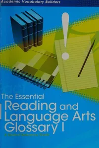 The essential reading and language arts glossary I