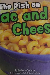 The dish on mac and cheese