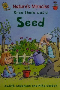 Once there was a seed