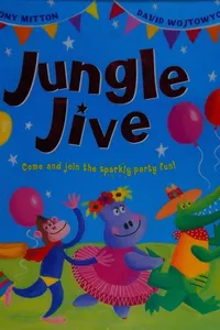 Cover of Jungle jive by Tony Mitton