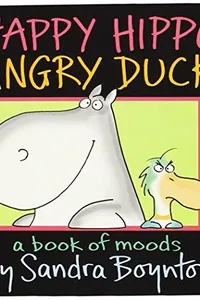 Happy hippo, angry duck