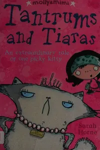 Tantrums and tiaras
