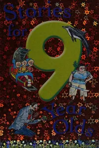 Stories for 9 year olds