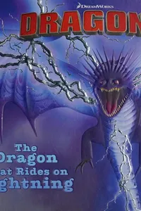 The dragon that rides on lightning