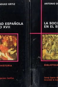 La sociedad española en el siglo XVII