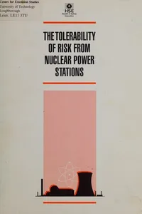 Cover of The Tolerability of Risk from Nuclear Power Stations by Health & Safety Executive