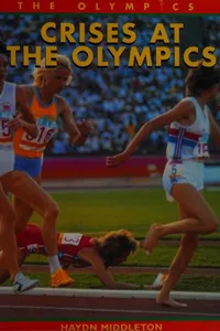 Crises at the olympics