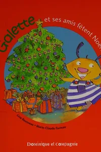 Galette et ses amis fêtent Noël!