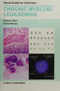 Chronic myeloid leukaemias