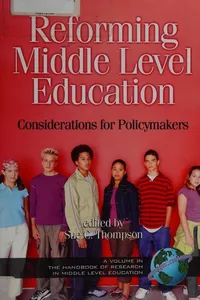 Reforming middle level education