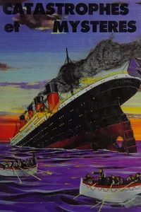 Catastrophes et mystères
