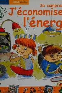 Je comprends et j'économise l'énergie