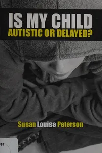 Is my child autistic or delayed