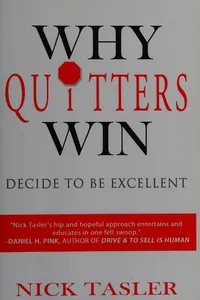 Why quitters win