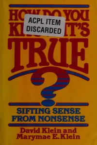 How do you know it's true?