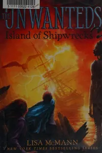 Island of Shipwrecks (The Unwanteds #5)