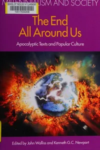 The end all around us