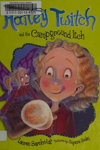 Hailey Twitch and the campground itch