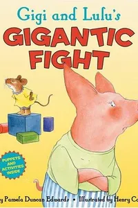 Gigi and Lulu's gigantic fight