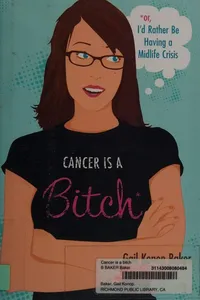 Cancer is a bitch
