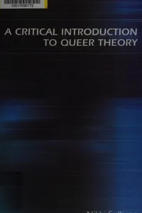 A critical introduction to queer theory