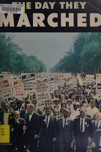 The day they marched