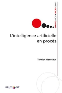 L'intelligence artificielle en procès